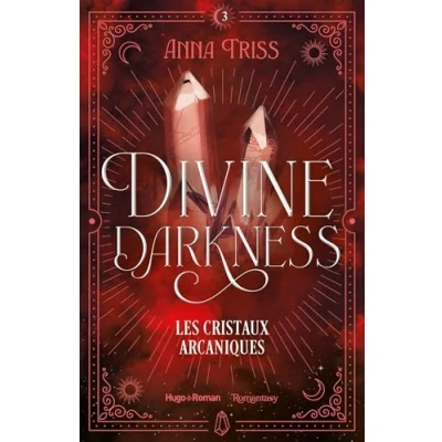 Image de Divine darkness Tome 03 Les cristaux arcaniques (Grand format)