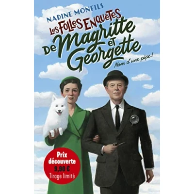 Image de Les Folles enquêtes de Magritte et Georgette Nom d&#039;une pipe ! Prix découverte Livre d’occasion Correct