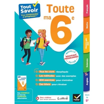 Image de Tout savoir 6e en un Nouveaux programmes cours, méthodes et exercices dans toutes les matières (Broché)
