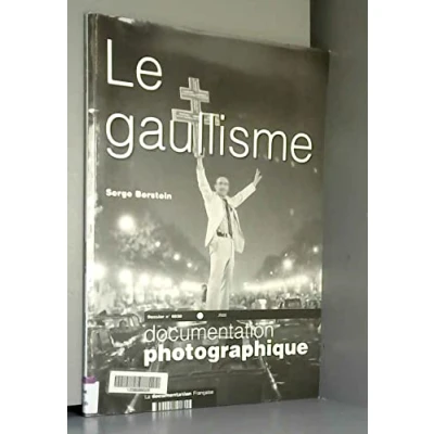 Image de Le Gaullisme Livre d’occasion Correct