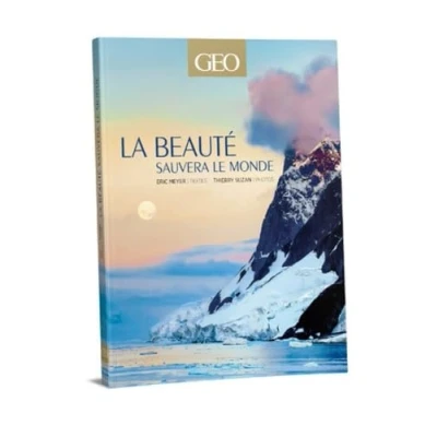 Image de La beauté sauvera le monde Edition Prestige GEO