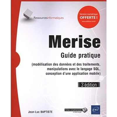 Image de Merise Guide pratique (3e édition) (modélisation des données et traitements, manipulations avec le langage SQL,...) Livre d’occasion Très