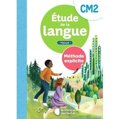 Image de Méthode explicite Etude de la langue CM2 manuel (2025)