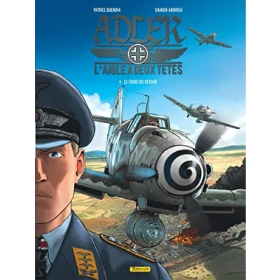 Image de Adler, l&#039;aigle à deux têtes Tome 4 Le choix du retour (BD)