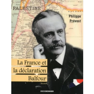 Image de la France et déclaration Balfour Livre d’occasion Correct