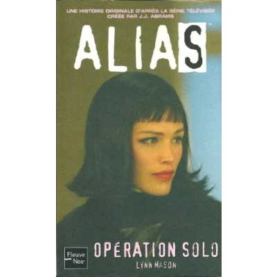 Image de Alias, numéro 3 : Opération solo Livre d’occasion Correct