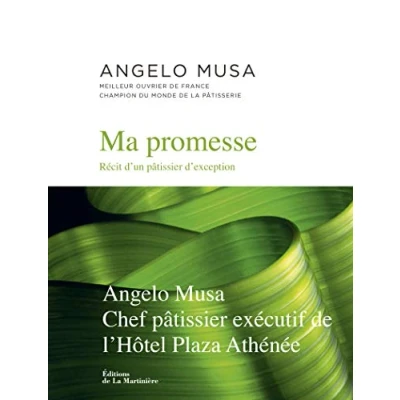 Image de Ma promesse: Récit d&#039;un pâtissier d&#039;exception Livre d’occasion Très bon
