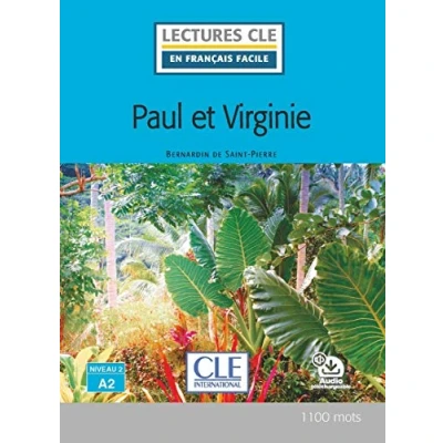 Image de Paul et Virginie Niveau 2/A2 Lecture CLE en français facile Livre + Audio téléchargeable