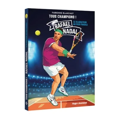 Image de Tous champions ! Rafaël Nadal Le gladiateur au pied fragile (Broché)