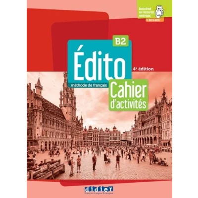 Image de Edito B2 édition 2022 2024 Cahier + didierfle.app