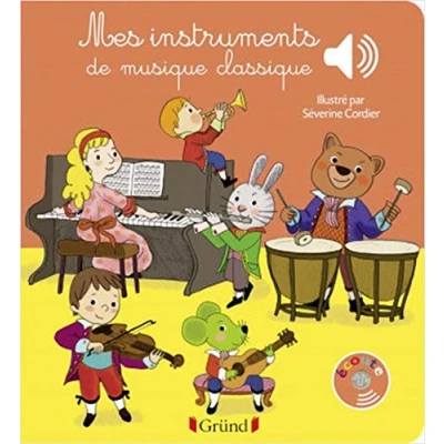 Image de Mes instruments de musique classique Livre sonore avec 6 puces Dès 1 an d’occasion Correct