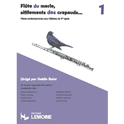 Image de flute du merle t01 , sifflements des crapauds v1 traversiere pieces contemporaines p: Pièces pour flutistes de 1er cycle