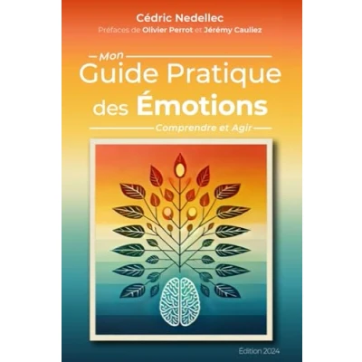 Image de Mon Guide Pratique des Émotions: Comprendre et Agir