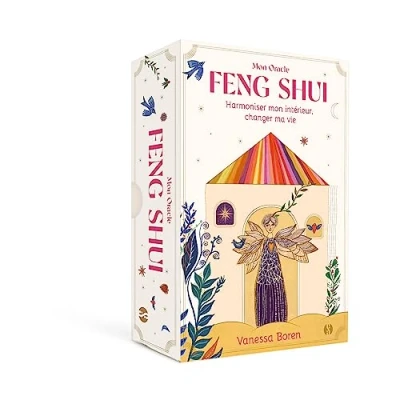 Image de mon Oracle Feng Shui: Harmoniser intérieur, changer ma vie