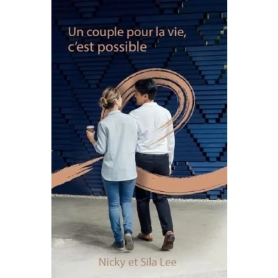 Image de Un couple pour la vie, c ́est possible Livre d’occasion Correct