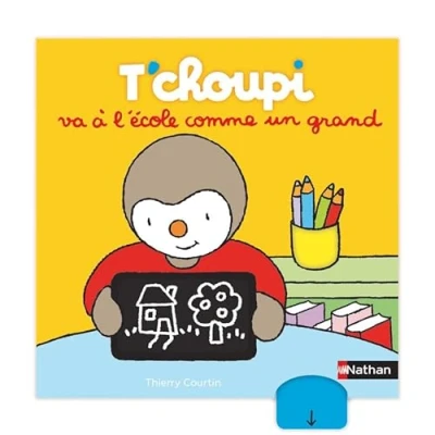 Image de T&#039;choupi va à l&#039;école comme un grand Histoire animée Dès 2 ans Livre d’occasion Correct