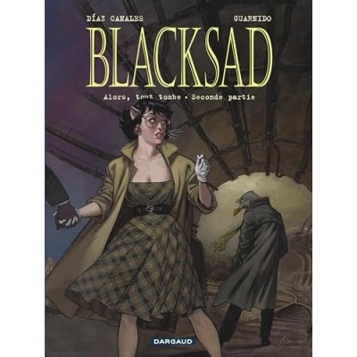Image de Blacksad Tome 7 Alors, tout tombe. Seconde partie Livre d’occasion Correct