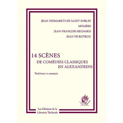 Image de 14 scènes de comédies classiques en alexandrins