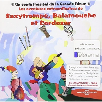 Image de Saxytrompe, Balamouche et Cordozar Un conte musical de la grande bleue