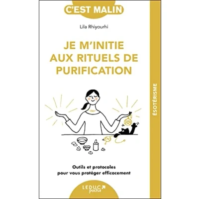Image de Je m&#039;initie aux rituels de purification: Outils et protocoles pour vous protéger efficacement