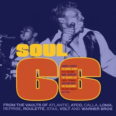 Image de Soul 66 : From The Vaults Of Atlantic, Atco, Calla, Loma, Reprise, Roulette, Stax...