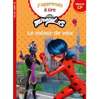Image de Miraculous Première lecture CP niveau 1 Le voleur de voix