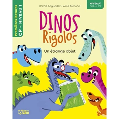 Image de Dinos Rigolos Un étrange objet CP niveau 1 Premières lectures Lito Livre d’occasion Très bon