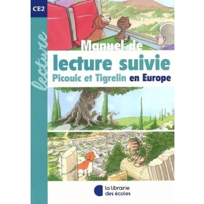 Image de Manuel de lecture suivie CE2 Picouic et Tigrelin en Europe (2023)