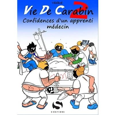 Image de La vie de carabin (tome 2): Confidences d&#039;un apprenti médecin Livre d’occasion Correct