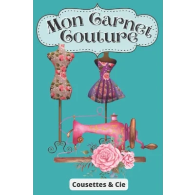 Image de Carnet de Couture: à remplir pour suivre et planifier vos projets couture