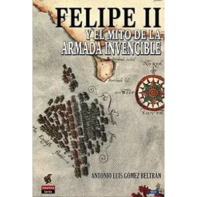 Image de Felipe II y el mito de la Armada Invencible