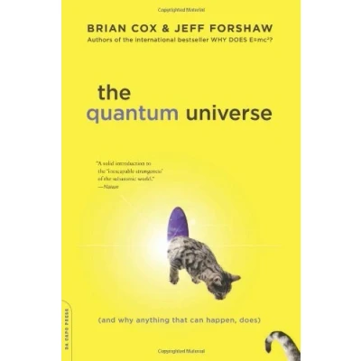 Image de [The Quantum Universe: (And Why Anything That Can Happen, Does)] [By: Cox, Brian] [June, 2013]