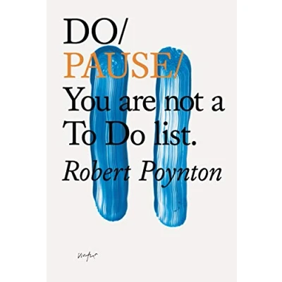 Image de Do Pause: You Are Not a to List