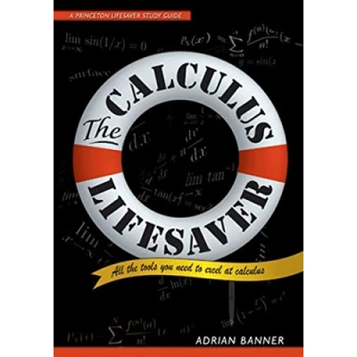 Image de the Calculus Lifesaver: All Tools You Need to Excel at