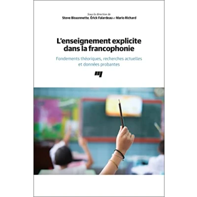 Image de L&#039;enseignement explicite dans la francophonie: Fondements théoriques, recherches actuelles et données probantes
