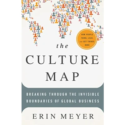 Image de The Culture Map : Decoding How People Think and Get Things Done in a Global World Livre d’occasion Très bon