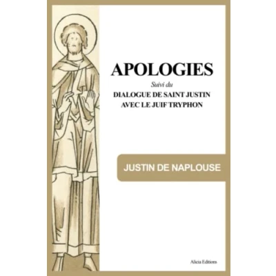 Image de Apologies: Suivi du Dialogue de Saint Justin avec le Juif Tryphon