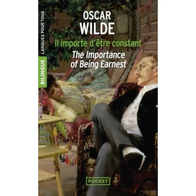 Image de Il importe d&#039;être constant The Importance of Being Earnest (édition bilingue) Livre d’occasion Correct