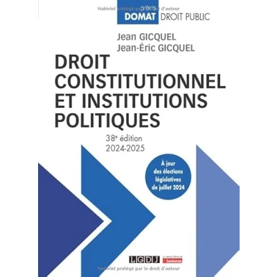Image de Droit constitutionnel et institutions politiques À jour des élections législatives de juillet 2024 (Broché)