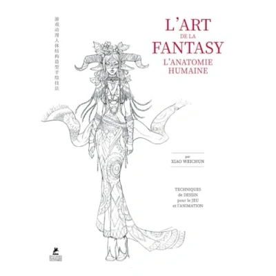 Image de L&#039;Art de la Fantasy Le guide l&#039;anatomie humaine (Broché)