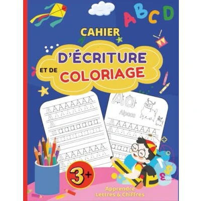Image de Cahier d’Écriture et de Coloriage: Apprendre à tracer les formes lettres chiffres d&#039;activité dessin coloriage pour enfants âgés 3 6 ans Notions d&#039;Anglais. 120 pages