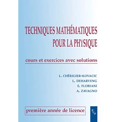 Image de Techniques mathématiques pour la physique. première année de licence. cours et e
