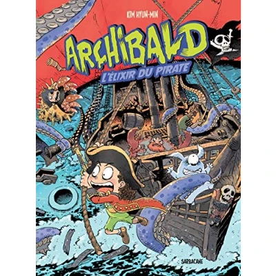 Image de Archibald T5 L&#039;Elixir du pirate Livre d’occasion Correct