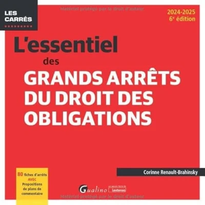 Image de L&#039;essentiel des grands arrêts du droit obligations: 80 fiches d&#039;arrêts avec propositions de plans commentaire (2024 2025)