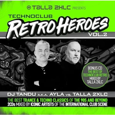 Image de Talla 2xlc Presents Techno Club Retroheroes Vol. 2 [Import]