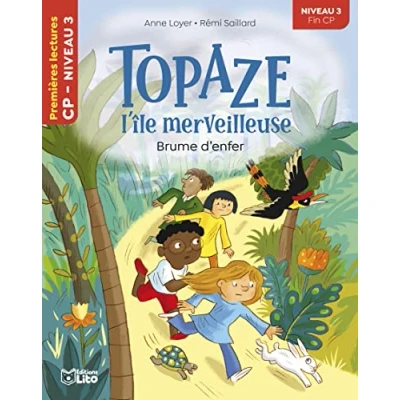 Image de Topaze, l&#039;île merveilleuse Brume d&#039;enfer CP niveau 3 Premières lectures Lito