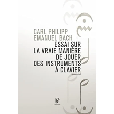 Image de Essai sur la vraie manière de jouer des instruments à clavier