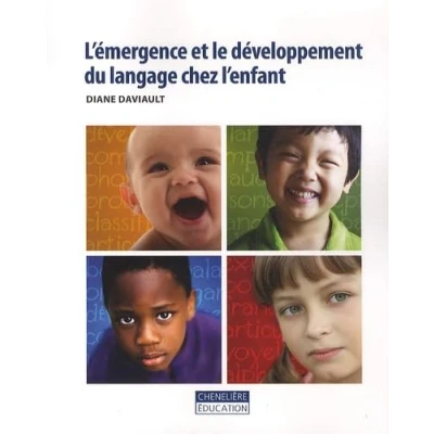 Image de L&#039;émergence et le développement du langage chez l&#039;enfant Livre d’occasion Très bon