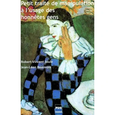 Image de Petit traité de manipulation à l&#039;usage des honnêtes gens Livre d’occasion Bon