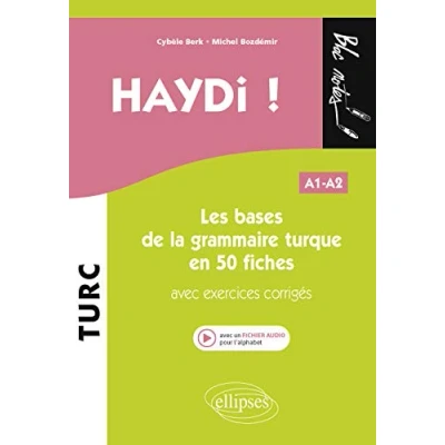 Image de Haydi ! Les bases de la grammaire turque en 50 fiches (avec exercices corrigés) (fichier audio) A1 A2 Livre d’occasion Très bon